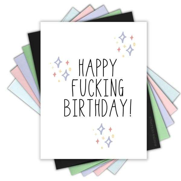 HAPPY FUCKING BIRTHDAY CARD Thumbnail