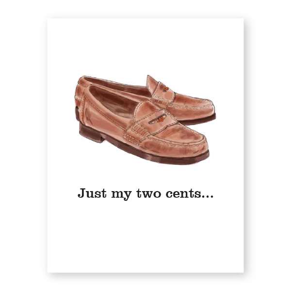 PENNY LOAFERS TWO CENTS CARD Thumbnail
