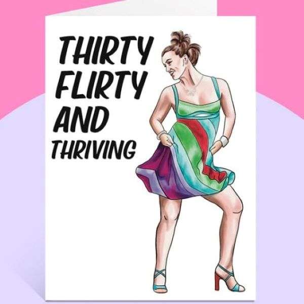 THIRTY FLIRTY THRIVING CARD Thumbnail