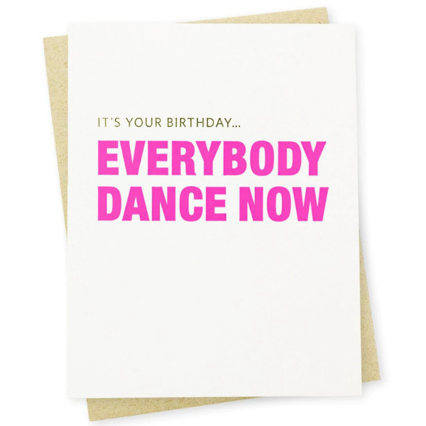 EVERYBODY DANCE NOW BIRTHDAY CARD Thumbnail