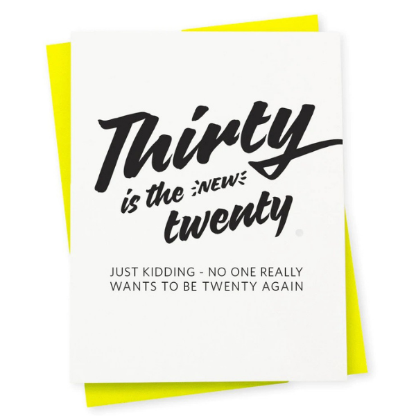 THIRTY IS THE NEW TWENTY CARD Thumbnail