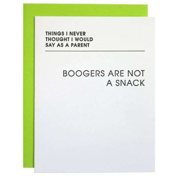 THINGS I NEVER THOUGHT I WOULD SAY AS A PARENT  BOOGERS CARD Thumbnail
