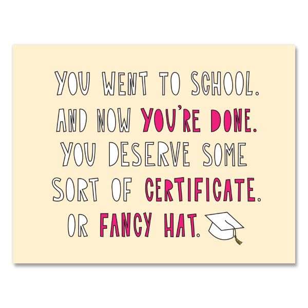 YOU DESERVE A CERTIFICATE OR A FANCY HAT CARD Thumbnail
