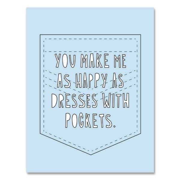 YOU MAKE ME AS HAPPY AS DRESSES WITH POCKETS CARD Thumbnail