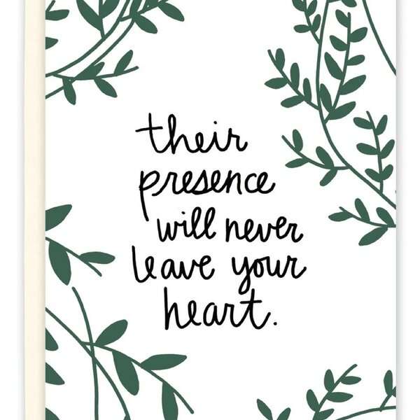 THEIR PRESENCE WILL NEVER LEAVE YOUR HEART CARD Thumbnail