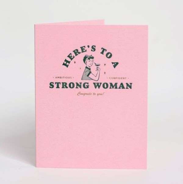 HERES TO A STRONG WOMAN CARD Thumbnail