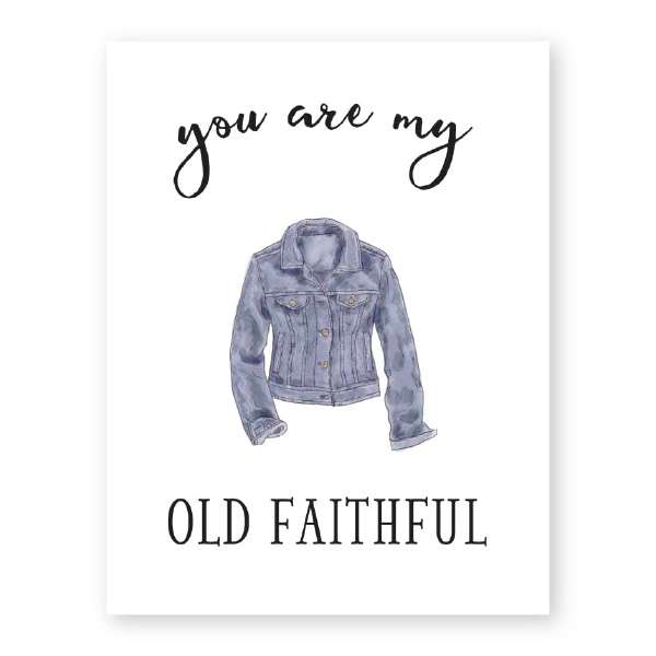 YOU ARE MY OLD FAITHFUL CARD Thumbnail