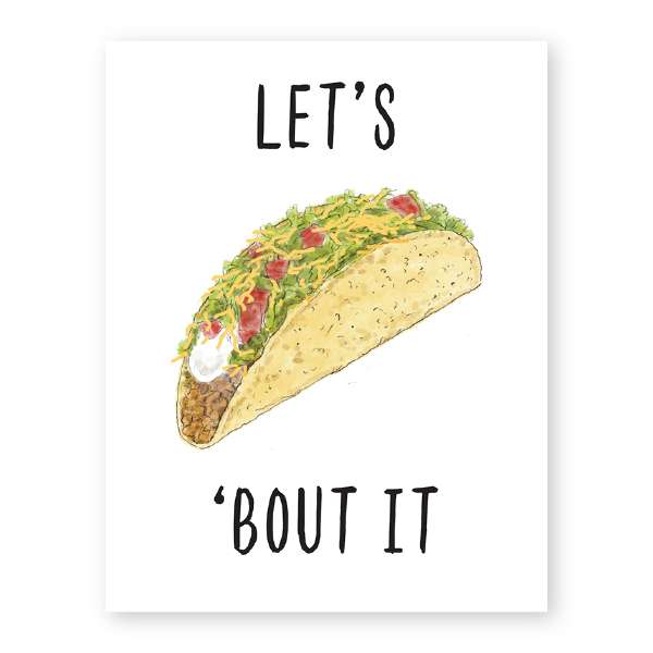 LET'S (TACO) ABOUT IT CARD Thumbnail