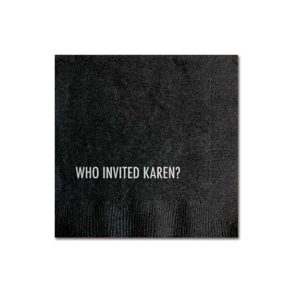WHO INVITED KAREN NAPKINS Thumbnail