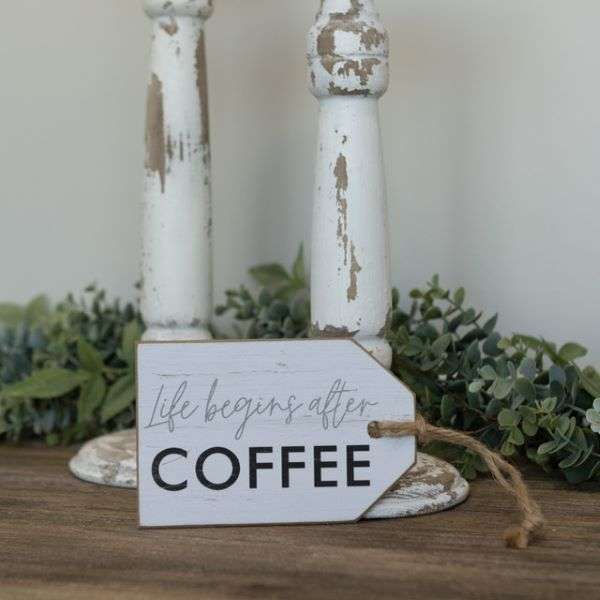 LIFE BEGINS AFTER COFFEE SIGN Thumbnail